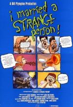 Watch I Married a Strange Person! Sflix