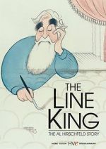 Watch The Line King: The Al Hirschfeld Story Sflix