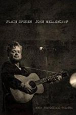 Watch John Mellencamp: Plain Spoken Live from The Chicago Theatre Sflix