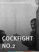Watch Cock Fight, No. 2 Sflix
