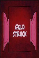 Watch Gold Struck Sflix