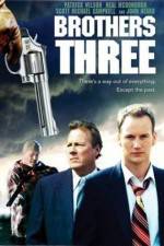 Watch Brothers Three: An American Gothic Sflix