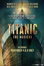 Watch Titanic: The Musical Sflix