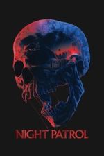 Watch Night Patrol Sflix