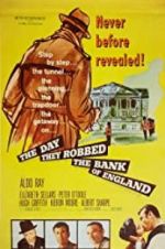 Watch The Day They Robbed the Bank of England Sflix