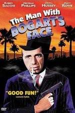 Watch The Man with Bogart's Face Sflix
