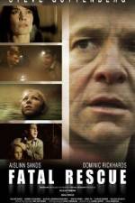Watch Fatal Rescue Sflix