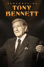 Watch Remembering Tony Bennett Sflix