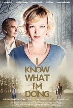 Watch I Know What I\'m Doing Sflix