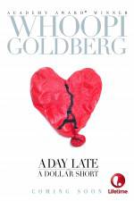 Watch A Day Late and a Dollar Short Sflix