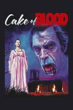 Watch Cake of Blood Sflix