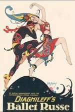 Watch Diaghilev and the Ballets Russes Sflix