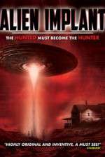 Watch Alien Implant: The Hunted Must Become the Hunter Sflix