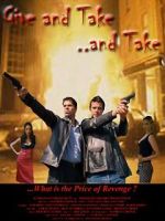 Watch Give and Take, and Take Sflix