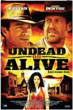 Watch Undead or Alive: A Zombedy Sflix
