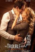 Watch The Trouble with the Truth Sflix