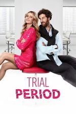 Watch Trial Period Sflix
