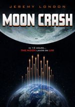 Watch Moon Crash Sflix