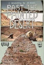 Watch Past the Painted Desert Sflix
