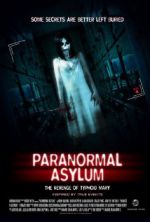 Watch Paranormal Asylum: The Revenge of Typhoid Mary Sflix