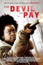 Watch The Devil to Pay Sflix