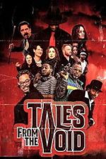 Watch Tales from the Void Sflix