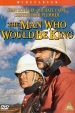 Watch The Man Who Would Be King Sflix