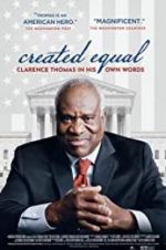 Watch Created Equal: Clarence Thomas in His Own Words Sflix