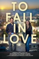 Watch To Fall in Love Sflix