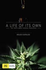 Watch A Life of Its Own: The Truth About Medical Marijuana Sflix
