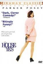 Watch The House of Yes Sflix