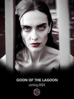 Watch Goon of the Lagoon Sflix