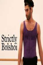 Watch Strictly Bolshoi Sflix