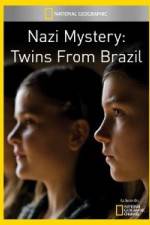 Watch National Geographic Nazi Mystery Twins from Brazil Sflix