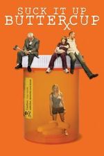 Watch Suck It Up Buttercup Sflix