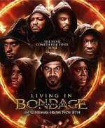 Watch Living in Bondage: Breaking Free Sflix