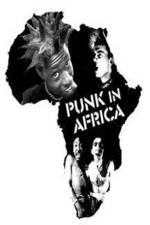 Watch Punk in Africa Sflix