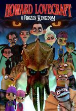 Watch Howard Lovecraft and the Frozen Kingdom Sflix