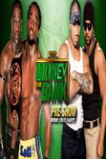 Watch WWE Money in the Bank PreShow Sflix