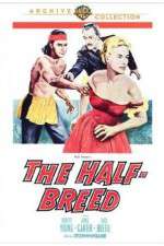 Watch The Half-Breed Sflix