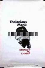 Watch Thelonious Monk Straight No Chaser Sflix