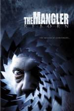 Watch The Mangler Reborn Sflix