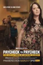 Watch Paycheck to Paycheck-The Life and Times of Katrina Gilbert Sflix