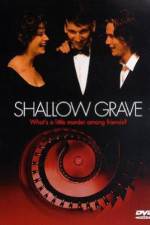 Watch Shallow Grave Sflix