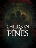 Watch Children of the Pines Sflix