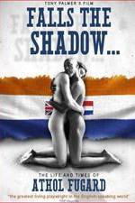 Watch Falls the Shadow: The Life and Times of Athol Fugard Sflix