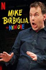 Watch Mike Birbiglia: The New One Sflix