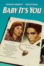 Watch Baby It\'s You Sflix