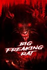 Watch Big Freaking Rat Sflix