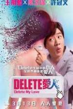 Watch Delete My Love Sflix